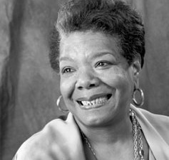 Maya Angelou